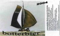 Bierbrouwerij 't Koelschip, Botterbier 2004