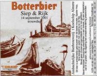 Bierbrouwerij 't Koelschip, Botterbier Siep & Rijk