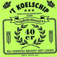 Bierbrouwerij 't Koelschip, Gefeliciteerd 40er