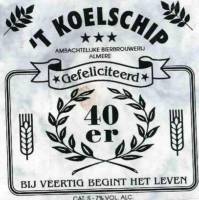 Bierbrouwerij 't Koelschip, Gefeliciteerd 40er