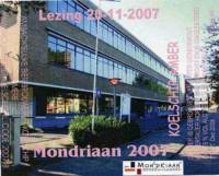Bierbrouwerij 't Koelschip, Mondriaan 2007