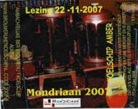 Bierbrouwerij 't Koelschip, Mondriaan 2007