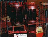 Bierbrouwerij 't Koelschip, Mondriaan 2007