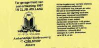 Bierbrouwerij 't Koelschip, Zomermeeting TR club Holland 1997