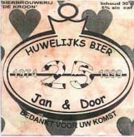 Bierbrouwerij De Kroon (Oirschot), Huwelijksbier 25 Jan & Door