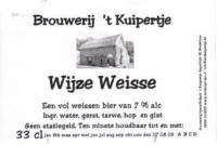 Bierbrouwerij 't Kuipertje, Wijze Weisse