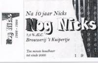 Bierbrouwerij 't Kuipertje, Na 10 jaar nog Nicks