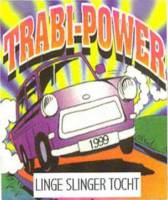 Bierbrouwerij 't Kuipertje, Trabi-Power 1999