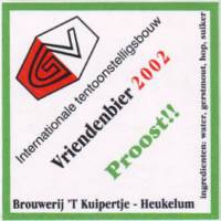 Bierbrouwerij 't Kuipertje, Vriendenbier 2002 Proost