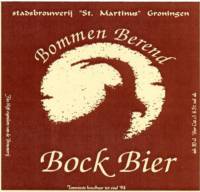 Stadsbrouwerij Sint Martinus, Bommen Berend Bockbier