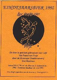 Stadsbrouwerij Sint Martinus, Eindejaarsbier 1992 Het Paard vanTroje