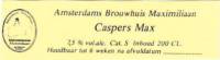 Amsterdams Brouwhuis Maximiliaan, Caspers Max