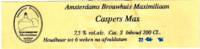 Amsterdams Brouwhuis Maximiliaan, Caspers Max