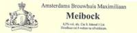 Amsterdams Brouwhuis Maximiliaan, Meibock