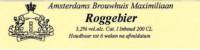 Amsterdams Brouwhuis Maximiliaan, Roggebier