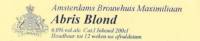 Amsterdams Brouwhuis Maximiliaan, Abris Blond
