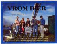 Brouwerij De Molen, VROM Bier