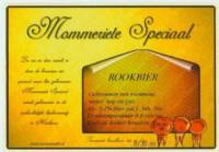 Bierbrouwerij Mommeriete, Speciaal Rookbier