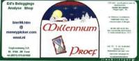 Brouwerij Onder De Linden, Milennium Proef