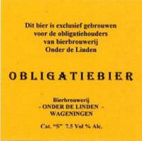 Brouwerij Onder De Linden, Obligatiebier