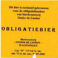 Brouwerij Onder De Linden, Obligatiebier