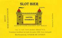 Brouwerij Onder De Linden, Slotbier