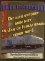 Bierbrouwerij Oijen, Jan de Isolatieman 