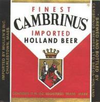 Oranjeboom Bierbrouwerij, Cambrinus Imported Holland Beer
