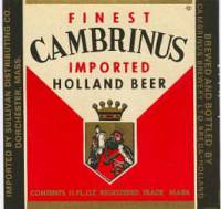 Oranjeboom Bierbrouwerij, Cambrinus Imported Holland Beer