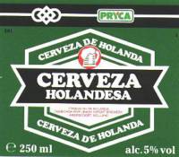 Oranjeboom Bierbrouwerij, Pryca Cerveza Holandesa