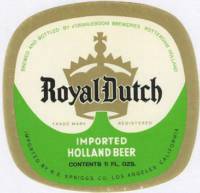 Oranjeboom Bierbrouwerij, Royal Dutch Imported Holland Beer
