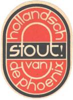 Phoenix, Hollandsch Stout!