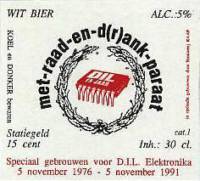 Brouwerij De Raaf, Dil Witbier met raad en d(r)ank paraat