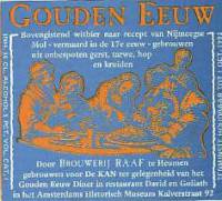 Brouwerij De Raaf, Gouden Eeuw