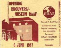 Brouwerij De Raaf, Opening Brouwerijmuseum Raaf