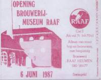 Brouwerij De Raaf, Opening Brouwerijmuseum Raaf