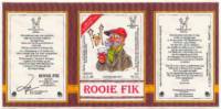 Bierbrouwerij De Roos Anno 1877, Rooie Fik