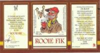 Bierbrouwerij De Roos Anno 1877, Rooie Fik
