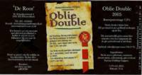 Bierbrouwerij De Roos Anno 1877, Oblie Double 2005