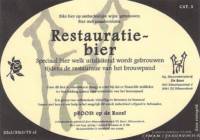 Bierbrouwerij De Roos Anno 1877, Restauratiebier