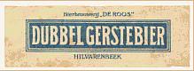 Bierbrouwerij De Roos, Dubbel Gerste Bier