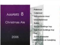 Bierbrouwerij De Schans, AddAMS 8 Christmas Ale 2006