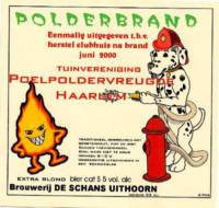 Bierbrouwerij De Schans, Polderbrand