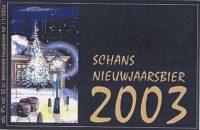 Bierbrouwerij De Schans, Nieuwjaarsbier 2003