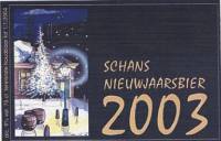 Bierbrouwerij De Schans, Nieuwjaarsbier 2003