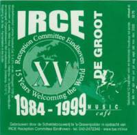 Scheldebrouwerij, Irce 1984 - 1999