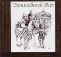 Scheldebrouwerij, Trouwebosch Bier