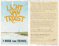 Texelse Bierbrouwerij, Licht van Troost