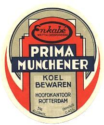 Van Vollenhoven's Bierbrouwerij, Prima Munchener Enkabé