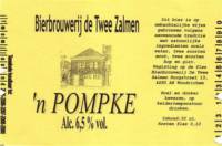 Bierbrouwerij De Twee Zalmen, 'n Pompke